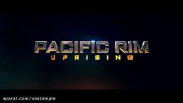 تریلر شماره 2 رسمی فیلم Pacific Rim Uprising 2018