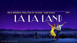 La La Land  Mia Sebastians Theme Late For The Date