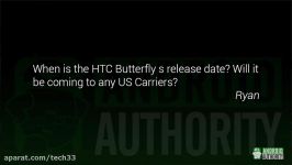 HTC Butterfly s release date Sony Xperia Z carriers Samsung flexible displays and more  AA QA