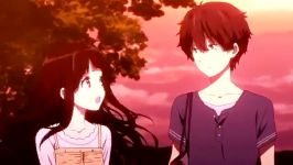 AMV میکس فوق العاده انیمه Hyouka