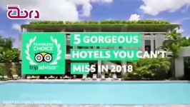 5 هتلی در سال 2018 نباید دست بدهید