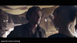 اولین تریلر فیلم Solo A Star Wars Story  زومجی