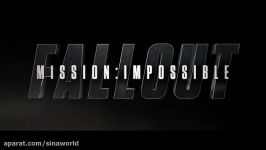 تریلر فیلم 2018 Mission Impossible  Fallout