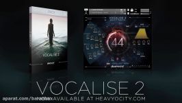 تریلر معرفی وی اس تی Heavyocity Vocalise 2