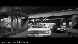 Amir Khalvat  Super Star OFFICIAL VIDEO