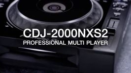 معرفی دی جی پلیر Pioneer CDJ 2000NXS2