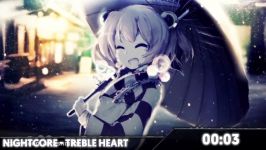 Nightcore  Treble Heart