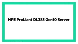 HPE ProLiant DL385 Gen10 Product Tour