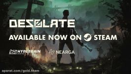 تریلر بازی Desolate + اموزش انلاین بازی کردن