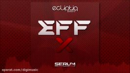 دانلود پریست های سروم Ecliptiq Audio EFF X For XFER REC