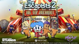 تریلر بازی The Escapist 2 Big Top Breakout