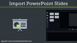 آموزش Camtasia قسمت3 وارد کردن اسلاید پاورپوینت