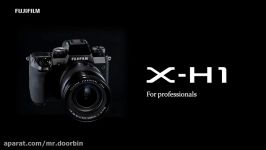 معرفی دوربین جدید Fujifilm X H1