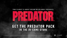 تریلر بازی Ghost Recon Wildlands Predator Special Event