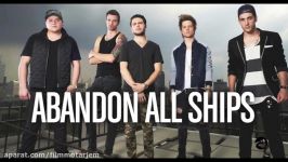 آهنگ بسیار زیبای August گروه Abandon All Ships