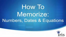 How To Memorize Numbers Dates Equations