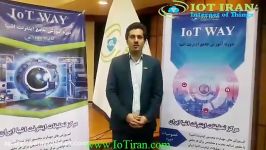 صحبت های آقای مهندس قیصری درباره دوره جامع IOT Way