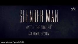 تریلر فیلم ترسناک Slender Man