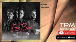 Emo Band  Aroom امو بند  آروم