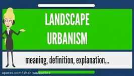 What is LANDSCAPE URBANISM What does LANDSCAPE URBANISM mean LANDSCAPE URBANISM meaning