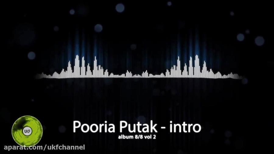 Pooria Putak 88 VOL2 Intro