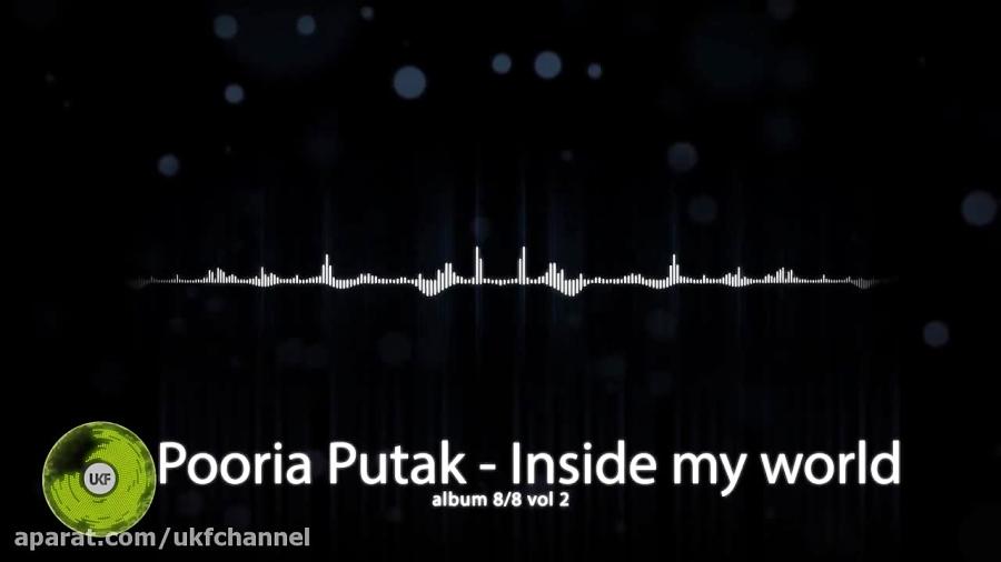 Pooria Putak 88 VOL2 Inside My World