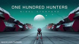موزیک One Hundred Hunters اثر Nigel Stanford