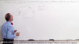 Physics  EM Capacitors Capacitance 18 of 37 C when Dielectric is 12 way in Capacitor