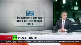 ‘Truth’ for Jews is ‘whatever serves Israel’s interests’ – Polish priest