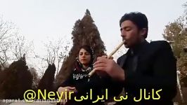 آواز بانو هیوا ملکی  نوازنده نی سجاد جمالی  گاگریو Ney