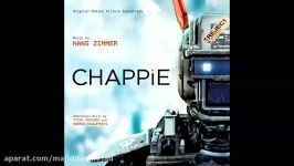 موسیقی متن فیلم چپی Chappie اثر هانس زیمر آهنگ اصلی