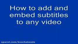 How to add and embed subtitles to any video Easy Way