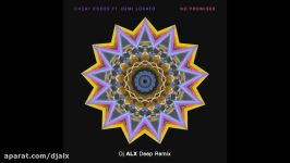 02 No Promises feat. Demi Lovato Dj ALX Deep Remix