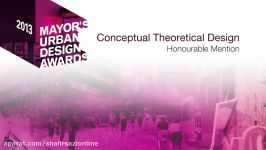 Muda 2013 Honourable Mention Conceptual Theoretical Urban Design Projects