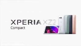 ویدئوی رسمی معرفی سونی Xperia XZ2 کامپکت