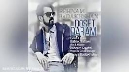 Behnam Badakhshan  Doset Daram