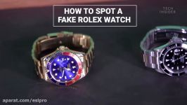 Three Ways To Spot A Fake Rolex According To A Watch Expert