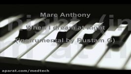 Marc Anthony  When I dream at night instrumental by Rustam G