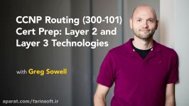 فیلم آموزش CCNP Routing 300 101 Cert Prep Layer 2 an