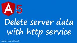 17 Delete data in server with http service in Angular and DELETE request