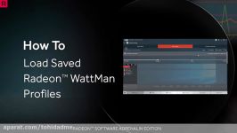 Radeon™ WattMan How to Load a saved Radeon™ WattMan Profile