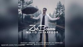 Majid JaafarPoor  Zir Baroon