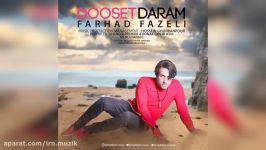 Farhad Fazeli  Dooset Daram