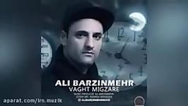 Ali Barzinmehr  Vaght Migzare