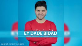 Arman Alidoost  Ey Dade Bidad