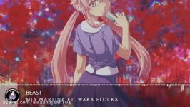 Nightcore  Beast Mia Martina ft. Waka Flocka