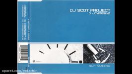 Dj Scot Project  O Overdrive Airplay Mix