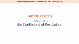 2015 Dynamics 21 Impact and the Coefficient of Restitution with closed caption