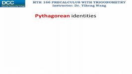 Precalculus with trigonometry Lecture 42 Fundamental identities of trigonometric functions