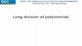 Precalculus with trigonometry Lecture 21 Long division